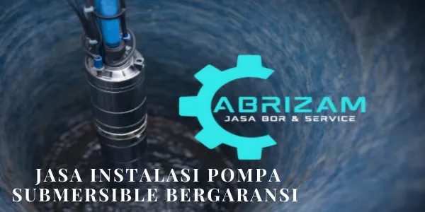 Jasa Instalasi Pompa Submersible Bergaransi & Pengerjaan Rapi