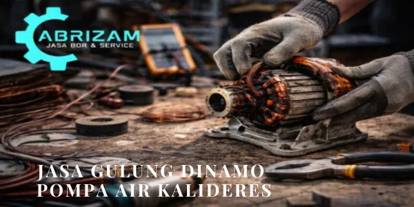Jasa Gulung Dinamo Pompa Air Kalideres Terbaik