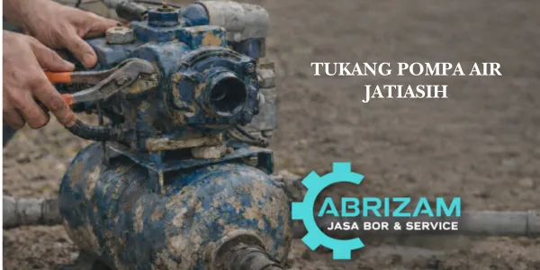 Tukang Pompa Air Jatiasih Panggilan Cepat